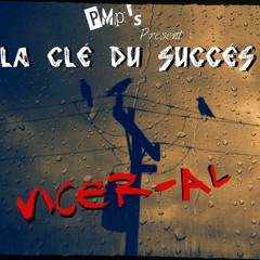 PMp's - Vicer-al - La Clé Du Succés
