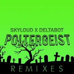 Poltergeist Remixes EP