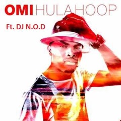 Hula Hoop - DJ N.O.D (Remix) ft. OMI