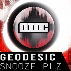 Geodesic - Snooze Plz  [No Copyright]