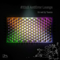 #32c3 AntiError Lounge