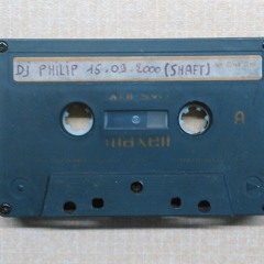 Shaft Mixtape 15-09-2000 Dj Philip (Side A)