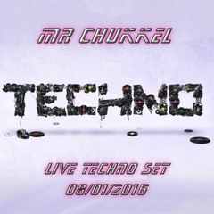 Techno Live Set (08-01-2016)