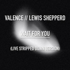 Wait For You (Live Version)