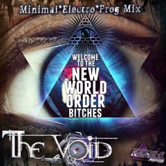 The_vOid [TN] snd6tm - Welcome to the NWO b*tch ! - (Minimale/Electro/Prog Mix)