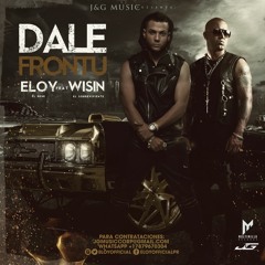 Eloy Feat.Wisin - Dale Frontu