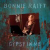 gypsy-in-me-bonnie-raitt