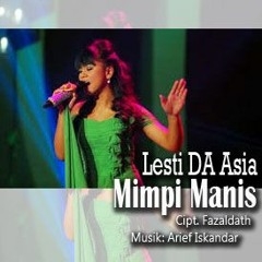 Lesti DA Asia_Mimpi Manis music by Arief Iskandar