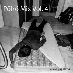 Pöhö Mix Vol. 4