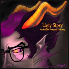 Ugly Story - An Eridan Ampora Fansong By PhemieC