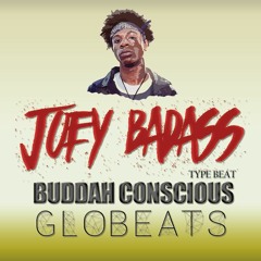 JOEY BADASS TYPE BEAT - BUDDAH CONSCIOUS (PROD GLOBEATS)