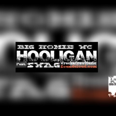The Hooligans ft Big Homie WC and SWAG.m4a at Da Streetz Protesting Our Rights