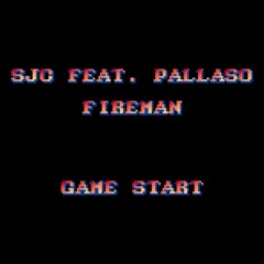 Fireman (feat. Pallaso)