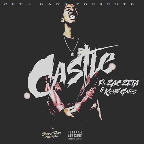 Stream Zeta Gang Castle (Remix) ft Kevin Gates by ZacZeta | Listen online  for free on SoundCloud