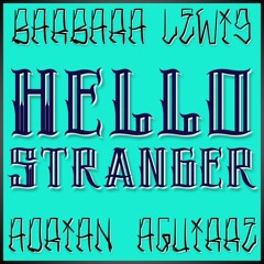 Hello Stranger-Barbara Lewis [Adrian_A. Cover]