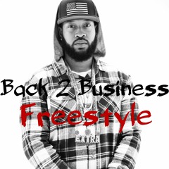 Back 2 Business Freestyle