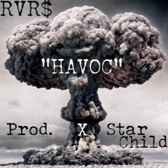 Havoc (Prod. By StarChild)