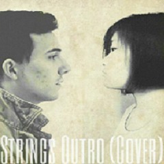 Strings Outro (Cover)