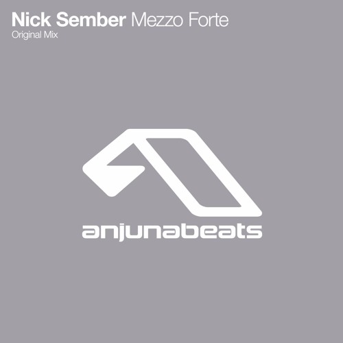 Nick Sember - Mezzo Forte (Original Mix)