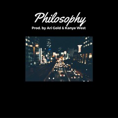 The Philosophy Feat. Jim Rohn prod. by Ari Gold & Kanye West