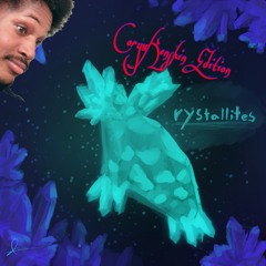 Krystallites (CoryxKenshin Edition)