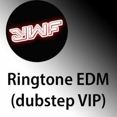 YWF - Ringtone EDM (dubstep VIP)