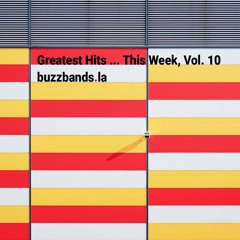 Greatest Hits ... This Week, Vol. 10
