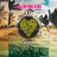 Valentino King Ft T.A.S.S - We Love Soca