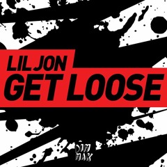 Lil Jon & Dj Kuba & Ne!tan - Rock Get Loose (Jeremy Lasman Mashup)