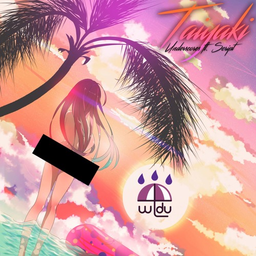 Underscores, Script  |  Taiyaki (wtdu remix)