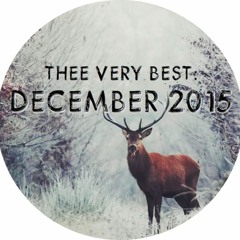 Thee Best: December 2015