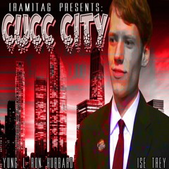 Yung L Ron Hubbard X IsE Trey - Cuck City