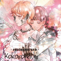 Kokoronashi [ Piano & Indonesia ver. ]