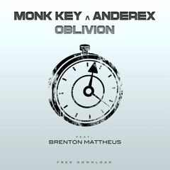 Oblivion (feat. Brenton Mattheus)w/Anderex