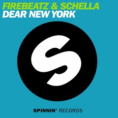 Firebeatz & Schella - Dear New York (Ank Remix)