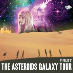 The Asteroids Galaxy Tour - Fruit (Live)