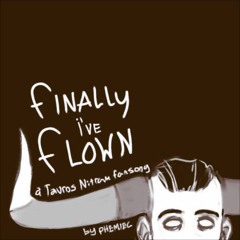 Finally I've Flown - A Dead!Tavros Fansong By PhemieC