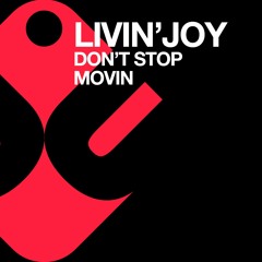 Stonebridge plays Livin' Joy "Don't Stop Movin'" (Paul Morrell Remix)