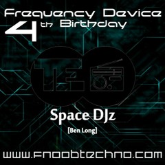 Frequency Device 4th Birthday - Space DJz [Ben Long]