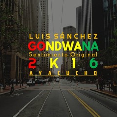 [95 up 130] Godwana - Sentimiento Original [Luis Tosán Remix]