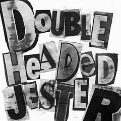 Double Headed Jester - The Back Step