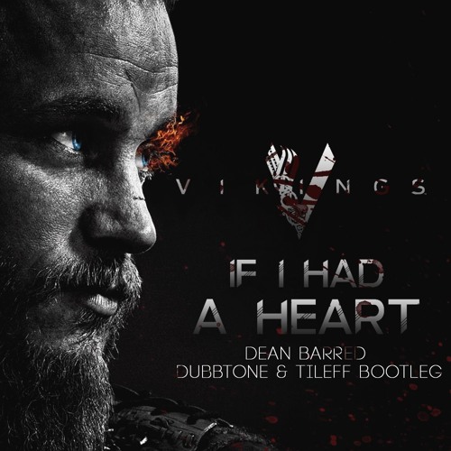 If I Had A Heart (Dean Barred, Dubbtone & Tileff Bootleg)*Free Download*