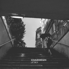 Liftboi - Sommerregen (Original)