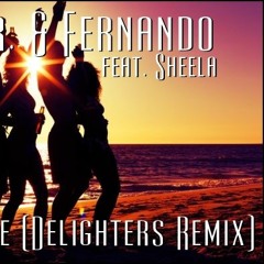 Peat Jr. & Fernando Feat. Sheela - Nyári Este 2016 (Delighters Remix)