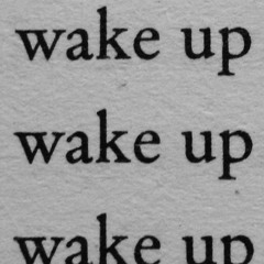 Wake Up