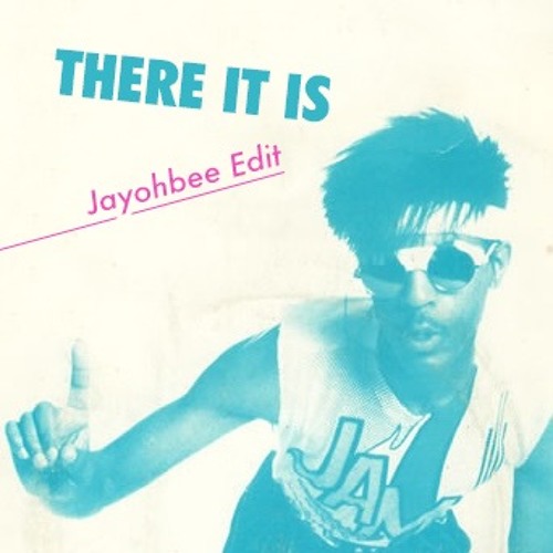 Shamalar - There It Is (Jayohbee Edit)