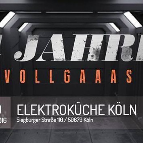 4 Jahre Vollgaaas @ Elektroküche, Köln [09.01.2016]