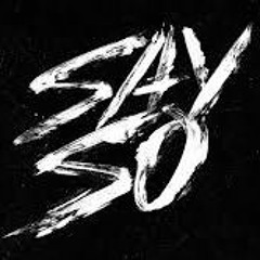 Say So  (6teen - Mix)