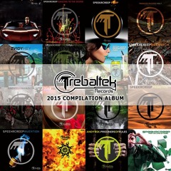Trebaltek's 2015 Releases Compilation Album - OutNow // See inside for details.