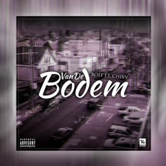 BOEF feat. Chivv -  Van De Bodem (Prod. Monsif)